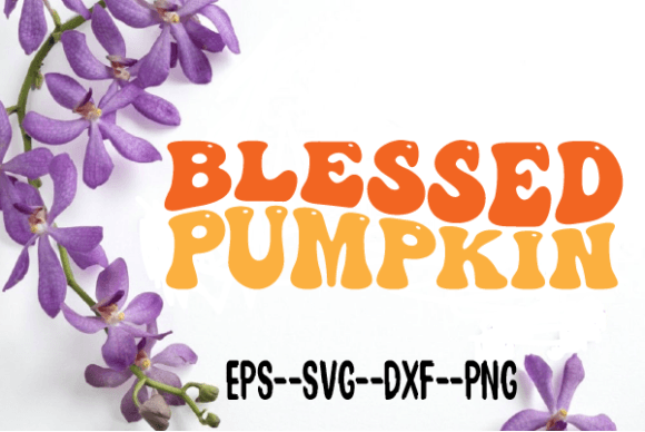 Blessed Pumpkin Retro Wavy SVG: A Designer’s Review