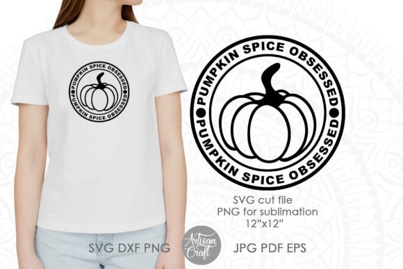 Pumpkin Spice Obsessed SVG: A Designer’s Review