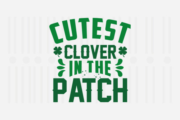 Reviewing Cutest Clover in the Patch for St. Patrick’s