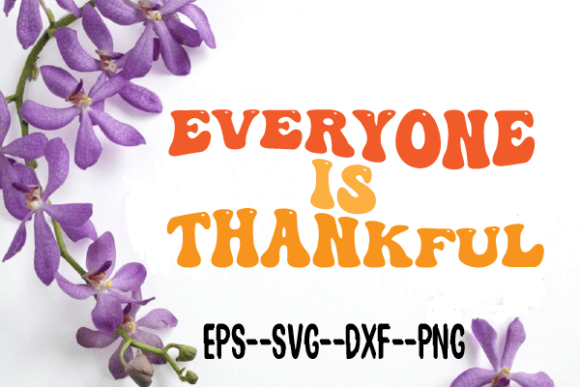 Reviewing Everyone is Thankful New Retro Wavy Svg
