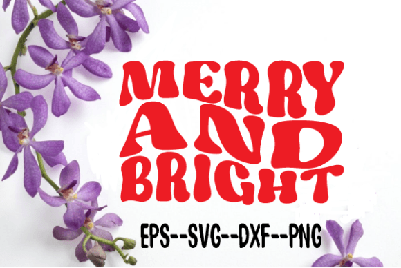 Reviewing MERRY and BRIGHT. Retro Wavy Svg for Embroidery